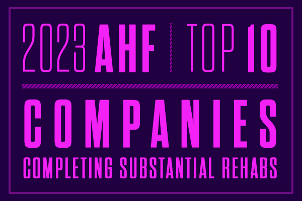 AHF 2023 Award for Top 10 Companies Completing Substantial Rehabs